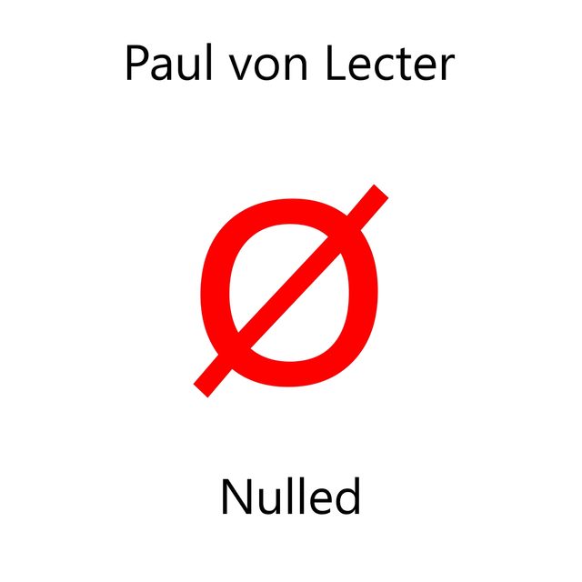 The cover of Paul von Lecter - Nulled