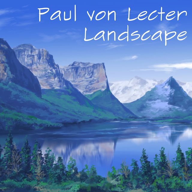 The cover of Paul von Lecter - Landscape